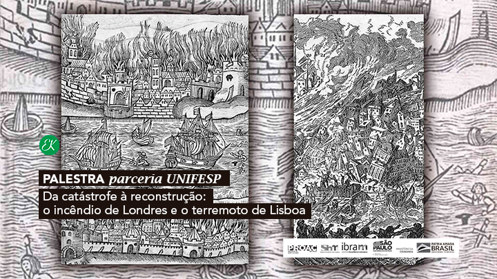 Da catástrofe à reconstrução: o Incêndio de Londres e o Terremoto